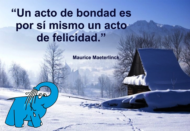 Una Enseñanza de Maurice Maeterlinck sobre La Bondad, en La Frase del Día del Elefante Azul de Avilés
